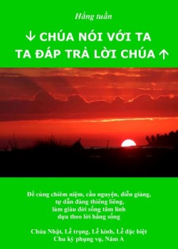 Chúa Nói Với Ta - Ta Đáp Trả Lời Chúa, Năm C